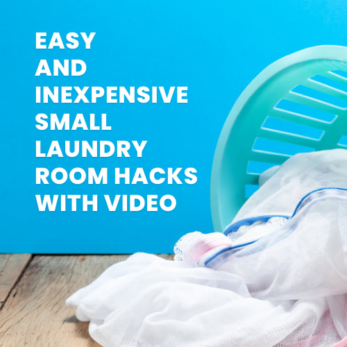 Are you looking for small laundry room hacks? I have several easy and inexpensive ideas that you can start creating today.