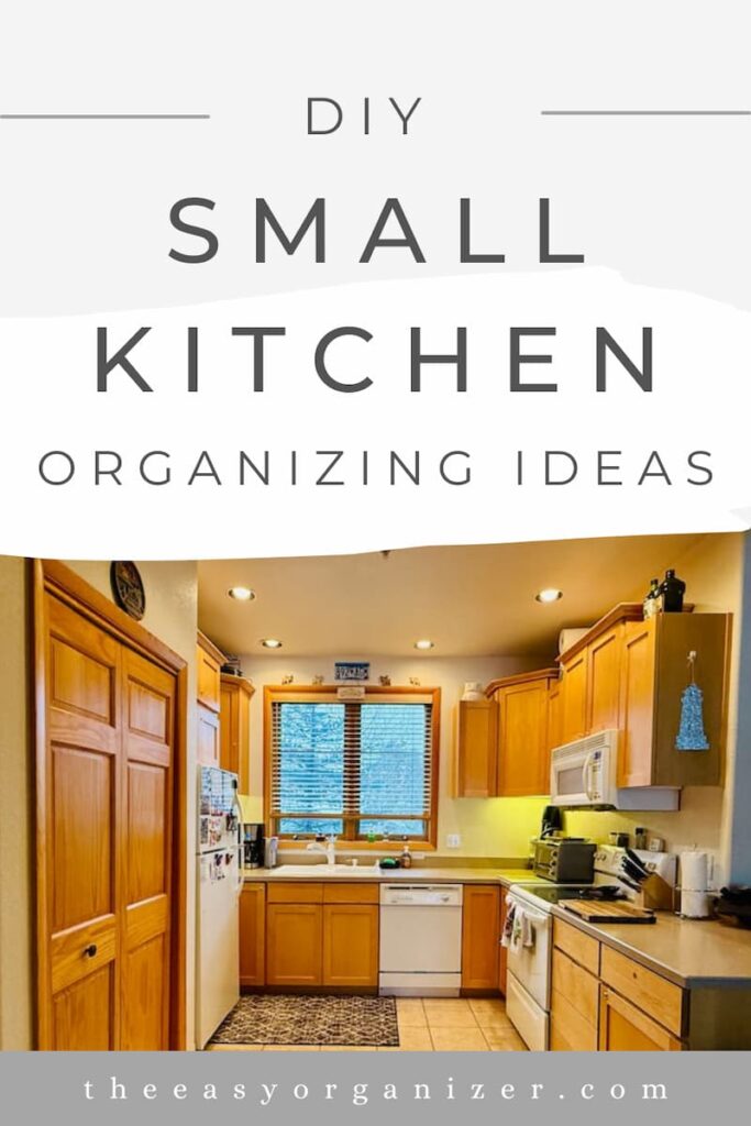 Small kitchen organizing Pinterest Pin